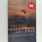 Pekka Hyysalo : Fight back : toinen mahdollisuus - pikkukuva 1