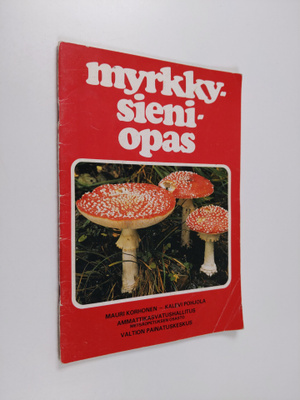 Mauri Korhonen : Myrkkysieniopas