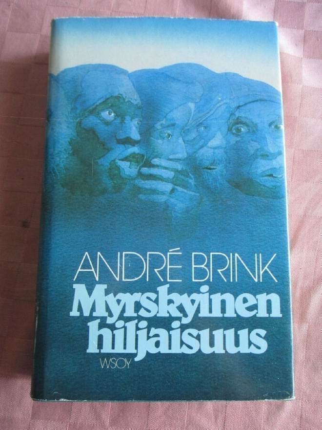 Andre Brink: Myrskyinen hiljaisuus