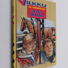 Uolevi Nojonen : Vilkku ja hirmuiset hevosvarkaat - pikkukuva 1