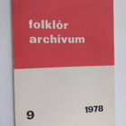 Folklor archivum 9/1978 - pikkukuva 1