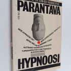 Caroline Shreeve : Parantava hypnoosi - pikkukuva 1