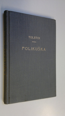 Leo Tolstoi : Polikuska