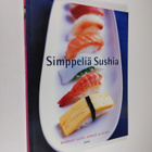 Simppeliä sushia : raikkaat sushit, salaatit ja keitot - pikkukuva 1