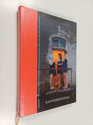 Leena Filpus : Kaupunkisaunoja