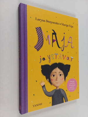 Larysa Denysenko : Maja ja ystävät