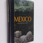 Jöran Mjöberg : Mexico - myternas land - pikkukuva 1