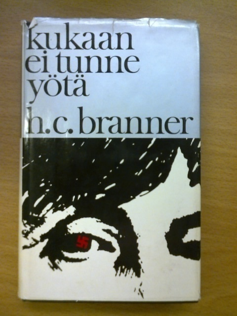 H.C. Branner : Kukaan ei tunne yötä