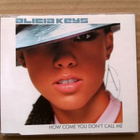 Alicia Keys - How Come You Don´t Call Me CDS - pikkukuva 1