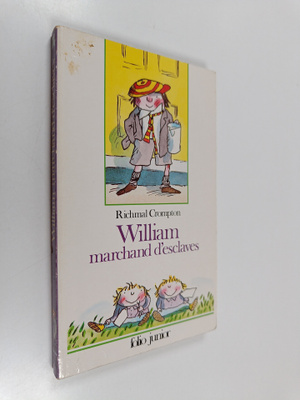 Richmal Crompton : William marchand d'esclaves