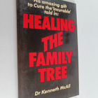 Kenneth McAll : Healing the Family Tree - pikkukuva 1