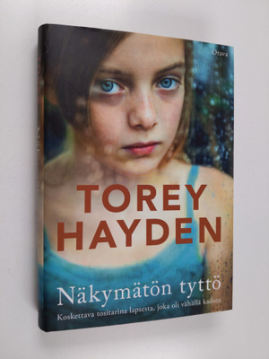 Torey Hayden : Näkymätön tyttö