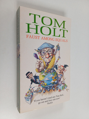 Tom Holt : Faust Among Equals