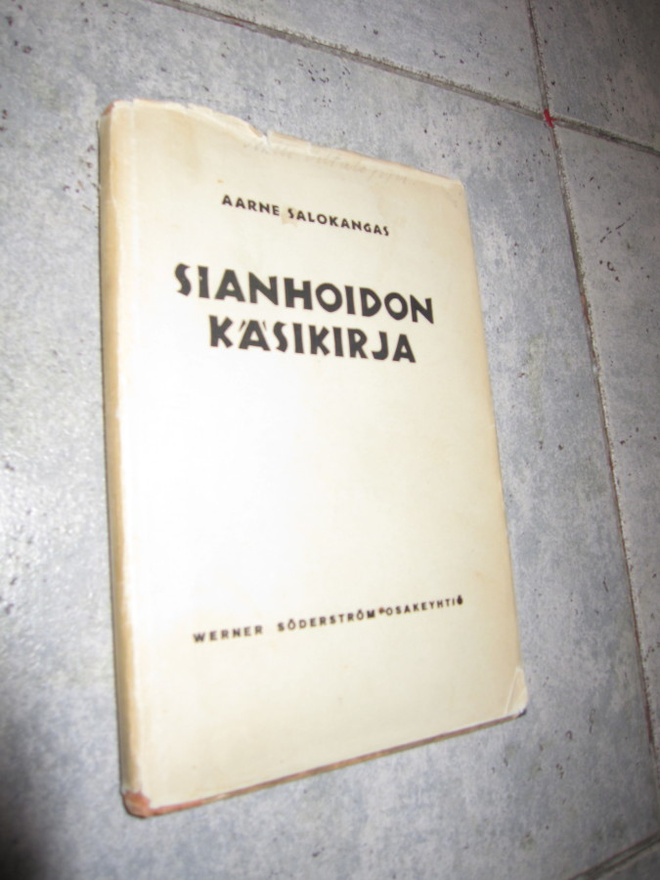 Aarne Salokangas : Sianhoidon käsikirja