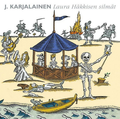 J. Karjalainen* – Laura Häkkisen Silmät