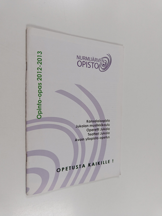 Nurmijärven opisto : Opinto-opas 2012-2013