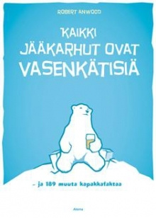 Robert Anwood - Kaikki jääkarhut ovat vasenkätisiä ja 189