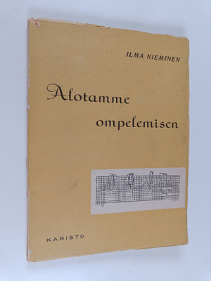 Ilma Nieminen : Alotamme ompelemisen
