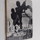 Martti Räsänen : Puolikuun nousu : havaintoja uudesta Tur... - pikkukuva 1