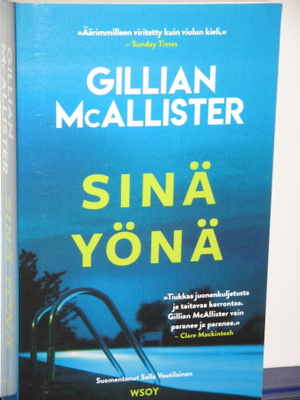 Gillian McAllister : SINÄ YÖNÄ