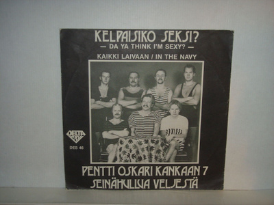 Pentti Oskari Kankaan 7 Seinähullua Veljestä 7" (ps)