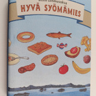Risto Lehmusoksa : Hyvä syömämies - pikkukuva 1