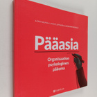 Ilona Rauhala : Pääasia : organisaation psykologinen pääoma - pikkukuva 1