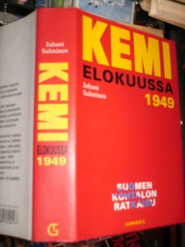 Salminen  KEMI ELOKUUSSA  1949  ( 1 p. 1995 ) Sis.postikulut