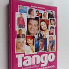 Marja Nyman : Tangokuninkaalliset - ja heidän tarinansa - pikkukuva 1