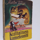 Marton Taiga : Kultainen kameleontti - pikkukuva 1