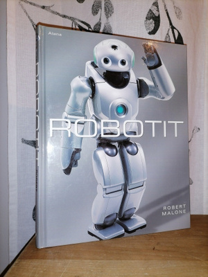 Robotit - Robert Malone - 1.p. Kuin uusi