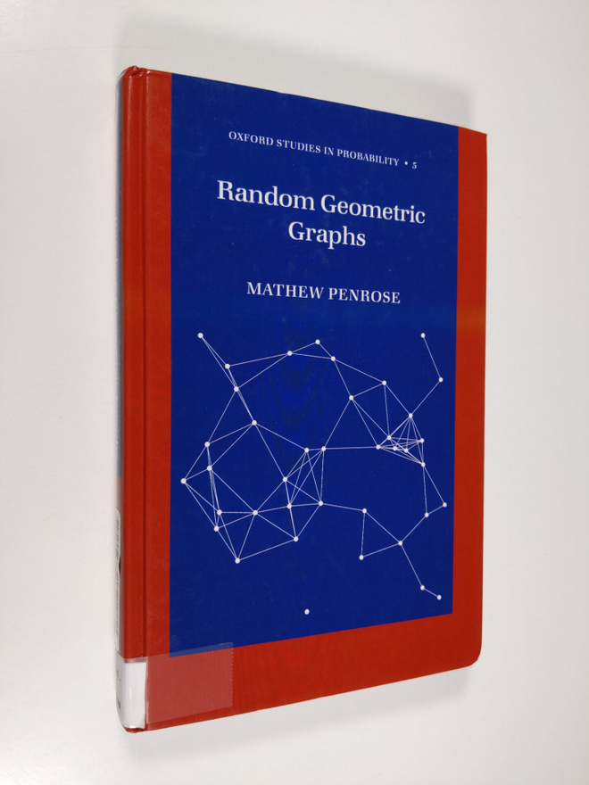 Mathew Penrose : Random Geometric Graphs