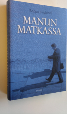 Seppo Lindblom : Manun matkassa