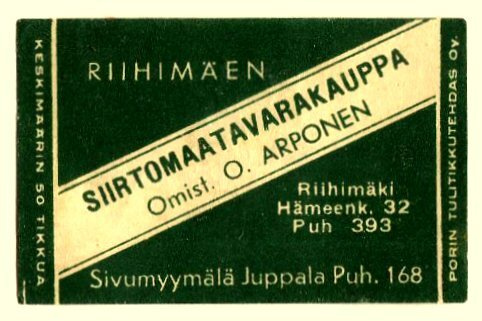 SIIRTOMAATAVARAKAUPPA, O. ARPONEN, RIIHIMÄKI
