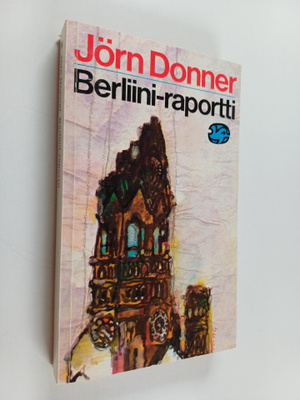 Jörn Donner : Berliini-raportti