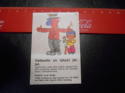 K13 Panda Sananlasku purukumi# 13 Valheella on lyhyet jäjet