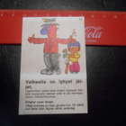 K13 Panda Sananlasku purukumi# 13 Valheella on lyhyet jäjet - pikkukuva 1