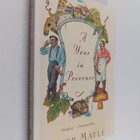 Peter Mayle : A Year in Provence - pikkukuva 1