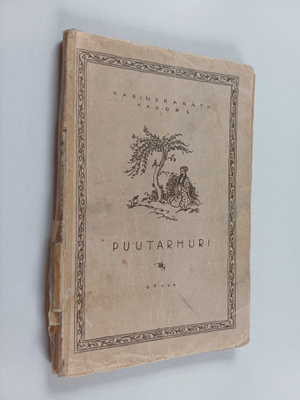 Rabindranath Tagore : Puutarhuri : suorasanaisia runoelmia
