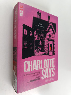 Alex Bell : Charlotte Says