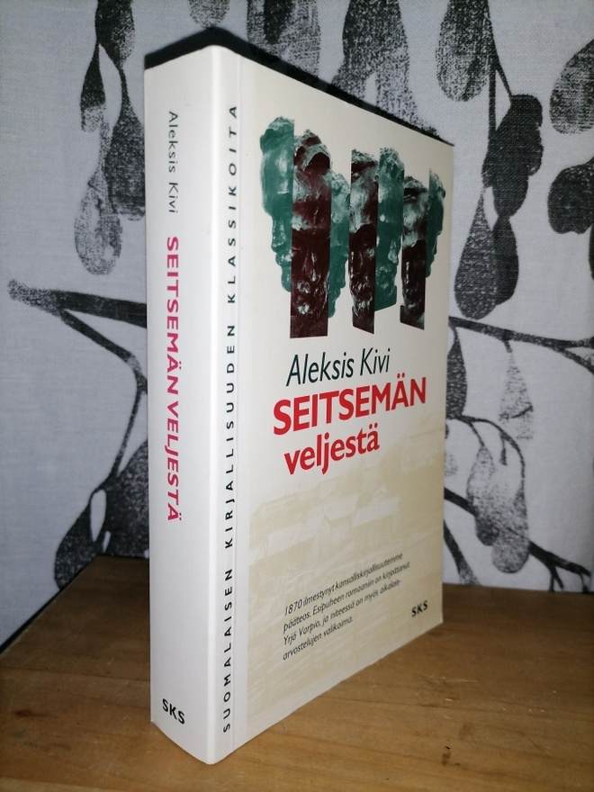 Aleksis Kivi - Seitsemän veljestä - SKS Uusi