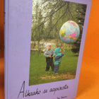 Alkaako se aapisesta - Helppokäyttöinen perusteos koulusta - pikkukuva 1