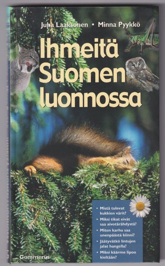 Juha Laaksonen: Ihmeitä Suomen luonnossa