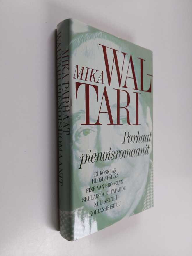 Mika Waltari : Parhaat pienoisromaanit