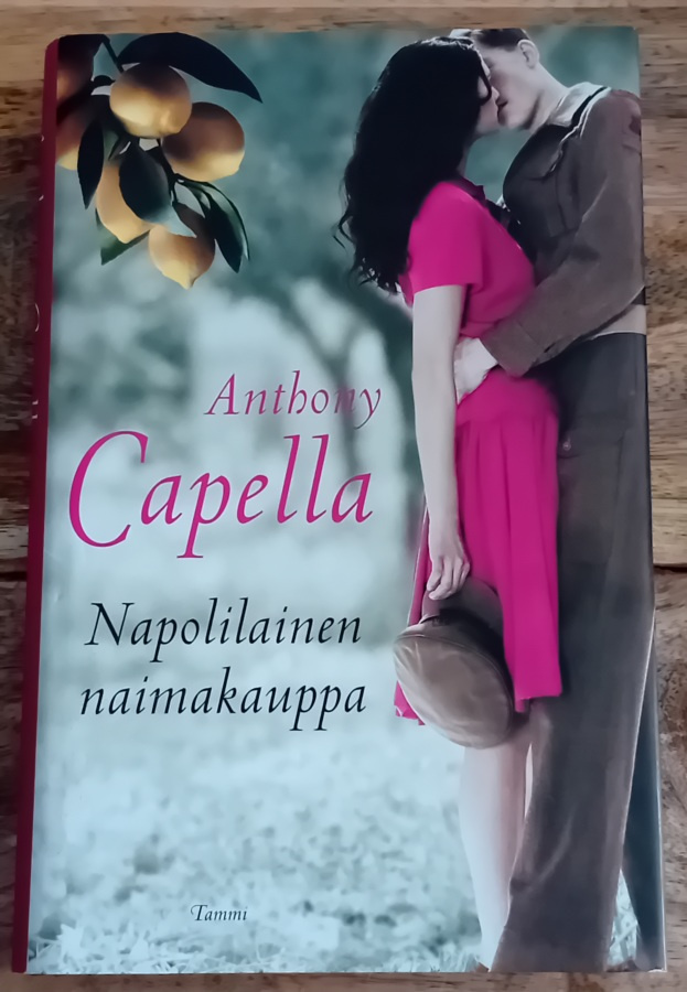 Anthony Capella - Napolilainen naimakauppa