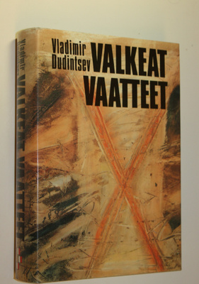 Vladimir Dudintsev : Valkeat vaatteet