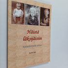 Kerttu Salo : Häistä läksijäisiin : karjalaistytön tarina - pikkukuva 1