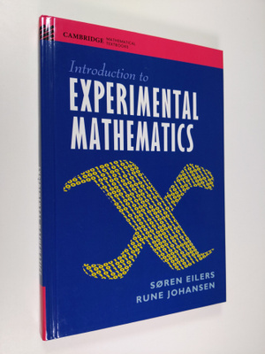 Rune Johansen ym. : Introduction to Experimental Mathematics