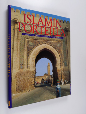 Helena ym. (toim.t) Allahwerdi : Islamin porteilla