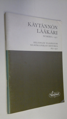 Käytännön lääkäri n:o 2/1971 : Helsingin yliopiston silmä...